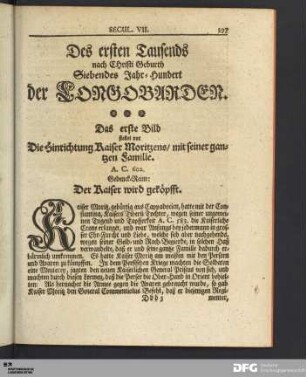Des ersten Tausends nach Christi Geburth Siebendes Jahr-Hundert der LONGOBARDEN.