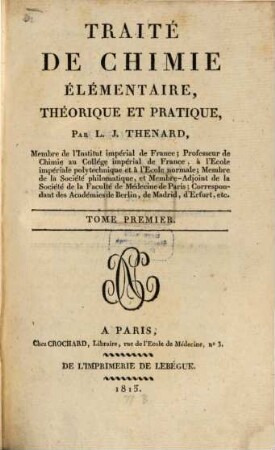 Traité De Chimie Élémentaire, Théorique Et Pratique, Tome Premier