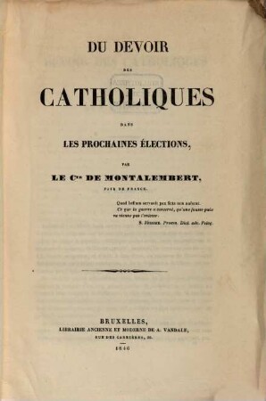 Du devoir des Catholiques dans les prochaines élections