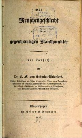 Das Menschengeschlecht auf seinem gegenwärtigen Standpunkte : ein Versuch