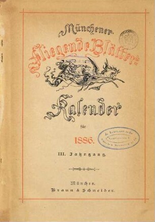 Fliegende Blätter. Münchener Fliegende Blätter-Kalender. 1886 = Jg. 3