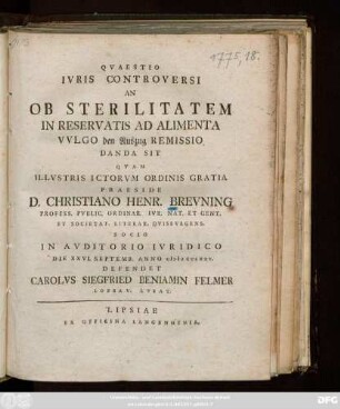 Qvaestio Ivris Controversi An Ob Sterilitatem In Reservatis Ad Alimenta Vulgo den Auszug Remissio Danda Sit