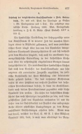 677-680 [Rezension] Kattenbusch, Ferdinand, Lehrbuch der vergleichenden Confessionskunde