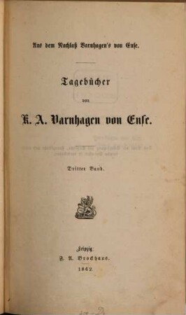Tagebücher : aus dem Nachlaß Varnhagen's von Ense, 3