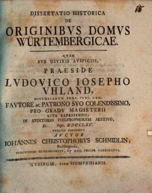 Dissertatio Historica De Originibvs Domvs Würtembergicae