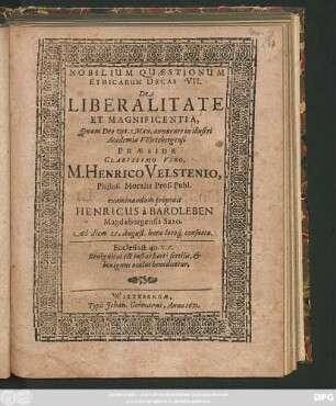 Nobilium Quaestionum Ethicarum Decas VII. De Liberalitate Et Magnificentia