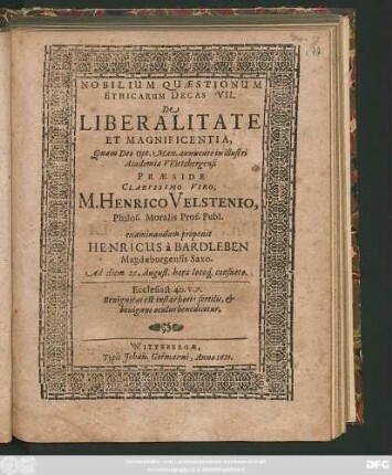Nobilium Quaestionum Ethicarum Decas VII. De Liberalitate Et Magnificentia