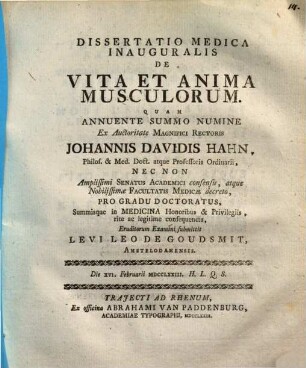 Diss. med. inaug. de vita et anima musculorum