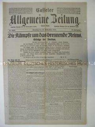 Regionale Tageszeitung "Casseler Allgemeine Zeitung" mit Meldungen und Berichten vom Kriegsgeschehen in Reims und Verdun