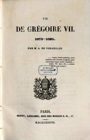 Vie de Grégoire VII : 1073 - 1085, 1