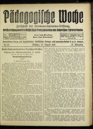 Kath. Lehrerverband des Deutschen Reiches : Sitzung des Gesamtvorstandes in Fulda am 12., 13. und 14. Juni 1916 ; Verhandlungsbericht ; (Schluß)