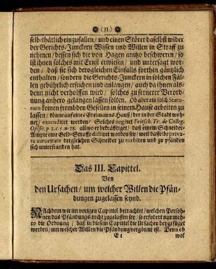 Das III. Capittel. Von den Ursachen/ um welcher Willen die Pfändungen zugelassen seynd.