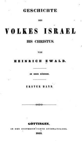 In: Geschichte des Volkes Israel bis Christus ; Band 1