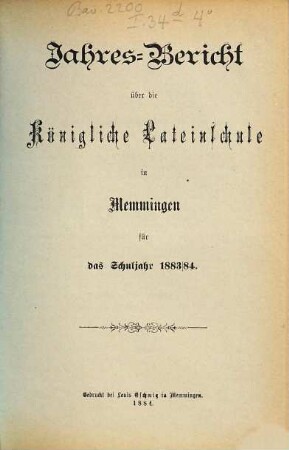Jahresbericht über die Königl. Lateinschule in Memmingen : für das Schuljahr ... 1883/84