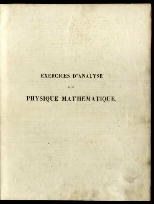 Tome 3: Exercices d'analyse et de physique mathématique. Tome Troisième