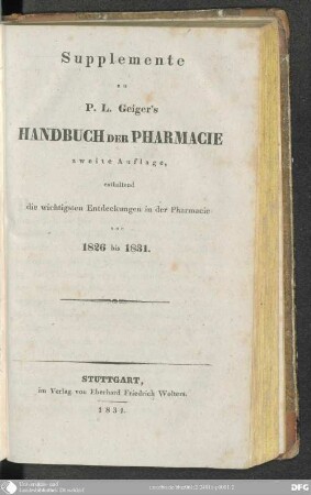 Suppl.: Enthaltend die wichtigsten Entdeckungen in der Pharmacie 1826 bis 1831