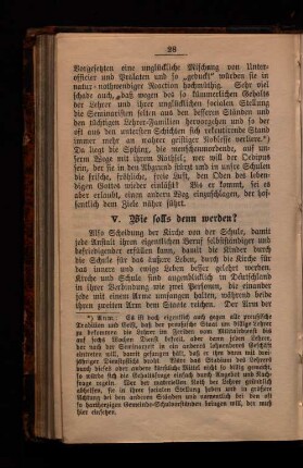 V. Wie solls denn werden?