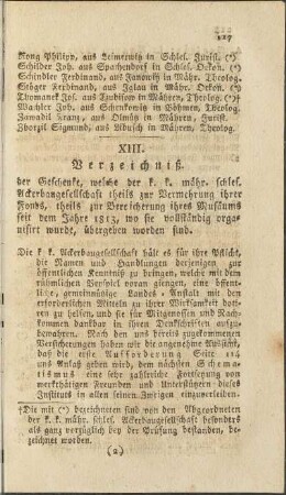 VIII. Verzeichniß der Geschenke, welche der k. k. mähr. schles. Ackerbaugesellschaft theils zur Vermehrung ...