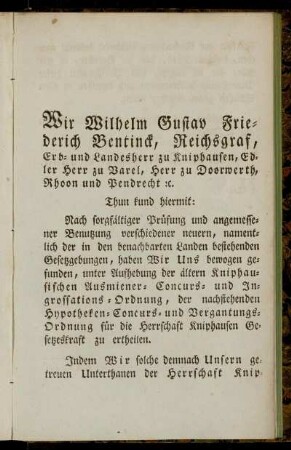 Wir Wilhelm Gustav Friederich Bentinck ... Thun kund hiermit ...