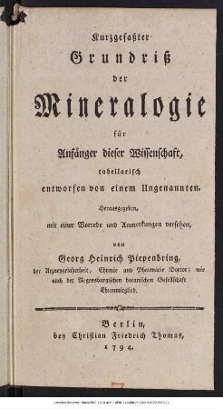 Kurzgefaßter Grundriß der Mineralogie : für Anfänger dieser Wissenschaft, tabellarisch entworfen