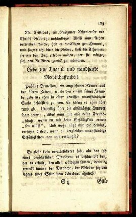 Liebe zur Tugend und standhafte Rechtschaffenheit.