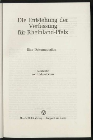 Die Entstehung der Verfassung für Rheinland-Pfalz : eine Dokumentation