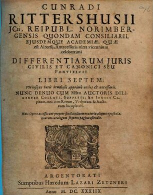 Cunradi Rittershusii ... differentiarum iuris civilis et canonici seu pontificii libri septem