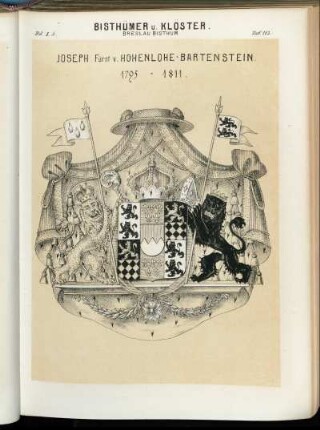 Taf. 113. Breslau Bisthum. - Joseph Fürst v. Hohenlohe-Bartenstein. 1795 - 1811