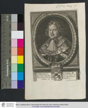 Johannes Georgius III. Dux Saxoniæ Juliaci, Cliviæ et Montium S.R. Imperii Archimarscallus et Elector