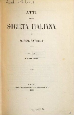 Atti della Società Italiana di Scienze Naturali e del Museo Civico di Storia Naturale in Milano. 24, 24. 1881