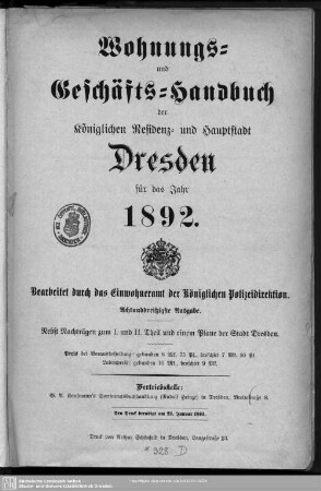 38.1892: Wohnungs- und Geschäfts-Handbuch der königlichen Residenz- und Hauptstadt Dresden : für das Jahr ...