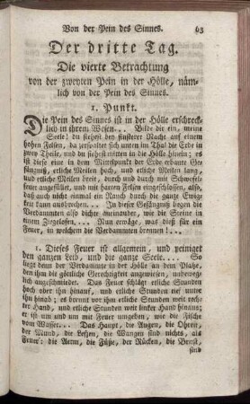 Die vierte Betrachtung von der zweyten Pein in der Hölle, nämlich von der Pein des Sinnes