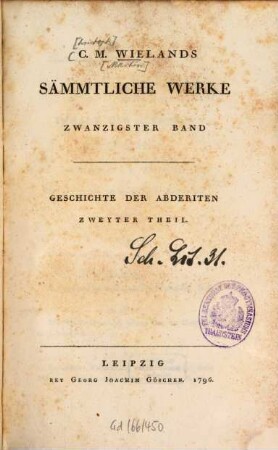 C. M. Wielands Sämmtliche Werke, 20. Geschichte Der Abderiten : Zweyter Theil