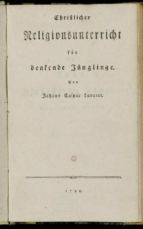Christlicher Religionsunterricht für denkende Jünglinge