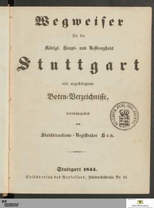 1844: [Wegweiser für die k. Haupt- und Residenzstadt Stuttgart] Band 1844