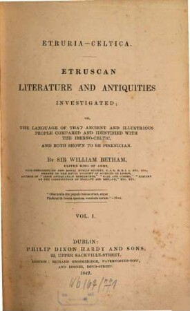 Etruria Celtica : Etruscan Literature and Antiquities investigated. 1