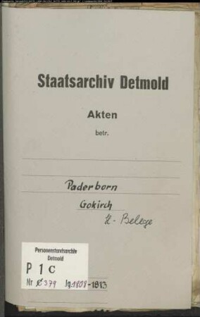 Belegakten zum Heiratsregister der katholischen Pfarrei GokirchePaderborn, Kreis Paderborn (1808-1813)