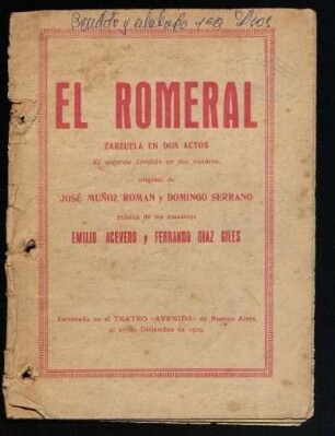 El romeral : zarzuela en dos actos, el segundo dividido en dos cuadros
