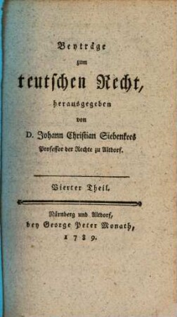 Beyträge zum teutschen Rechte. 4, 4. 1789