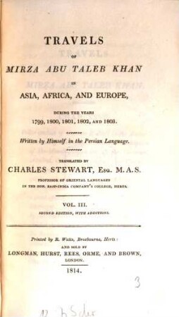 Travels of Mirza Abu Taleb Khan in Asia, Africa, Europe, during the years 1799, 1800, 1801, 1802, and 1803, 3. (1814). - 283 S.