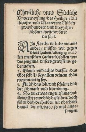 Christliche unnd Sittliche Underweysung/ des Heiligen Bischoffs und Marterers Nili/ in zwayhundertt und dreyzehen schöner sprüchwörter verfaßt.