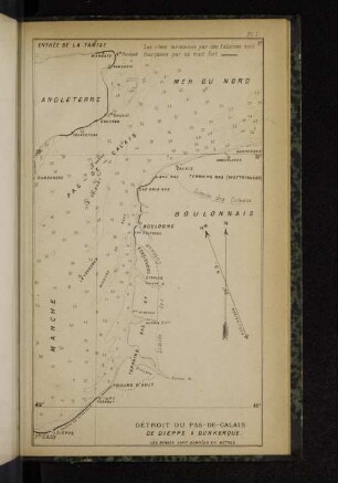 Pl. 1 - Détroit du Pas-de-Calais, de Dieppe á Dunerque.