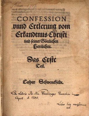 Confession vnnd Erclerung vom Erkandtnus Christi vnd seiner Göttlichen Herrlicheit