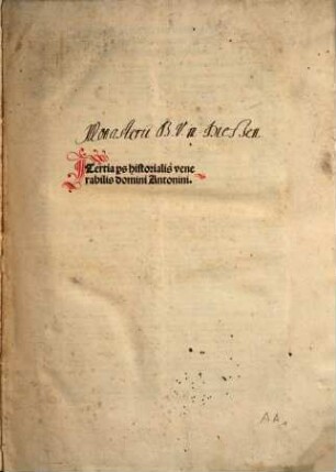 ... pars historialis venerabilis domini Antonini, Tertia pars