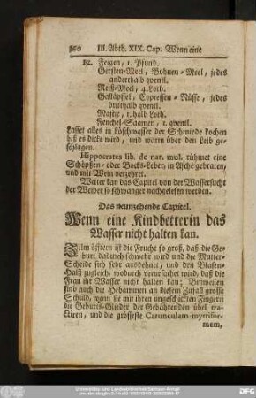 Das neunzehende Capitel. Wenn eine Kindbetterin das Wasser nicht halten kan.