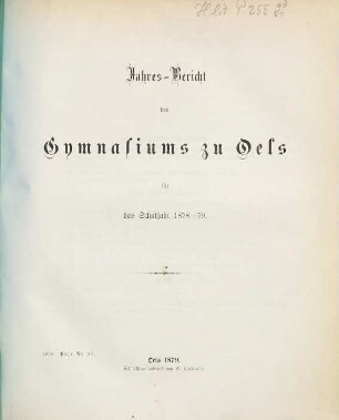 Jahresbericht des Gymnasiums zu Oels : für das Schuljahr ..., 1878/79