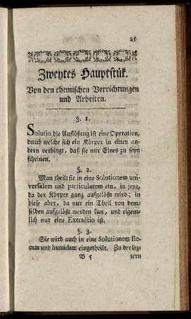 Zweytes Hauptstük. Von den chemischen Verrichtungen und Arbeiten.