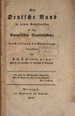 Der Deutsche Bund in seinen Verhältnissen zu dem europäischen Staatensystem