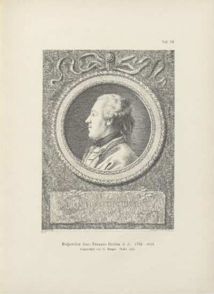 Taf. III. Hofjuwelier Jean Francois Reclam d. J. 1732-1817. Kupferstich von D. Berger. Berlin 1767