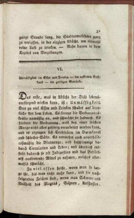 VI. Unmässigkeit im Essen und Trinken - die raffinirte Kochkunst - die geistigen Getränke.